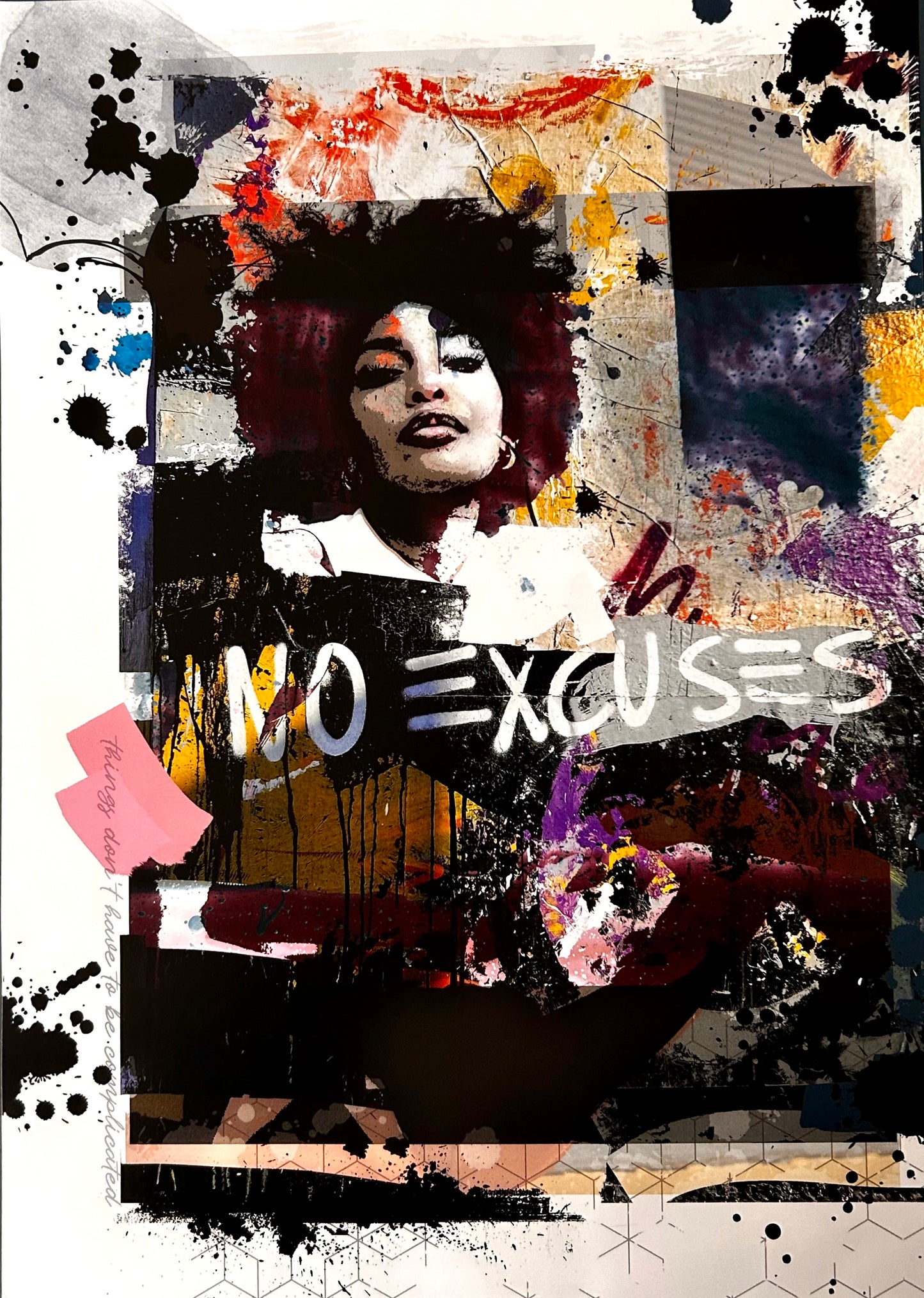 No Excuses- A3 Digital Print Limited Edition - Urban Style Print
